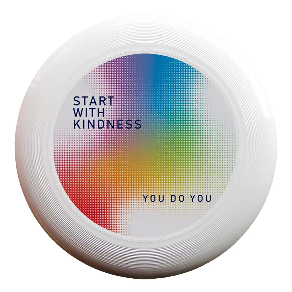 Start With Kindness You Do You Disc